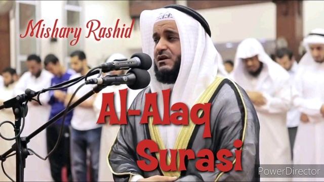Al-Alaq Surasi Mishariy Rashid Juda Chiroyli Qiroat