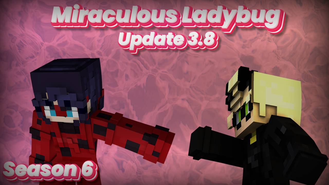 ОБЗОР МОДА MIRACULOUS LADYBUG 3.8 SIX SEASON / UPDATED GOAT MIRACULOUS / UPDATED ROOSTER MIRACULOUS