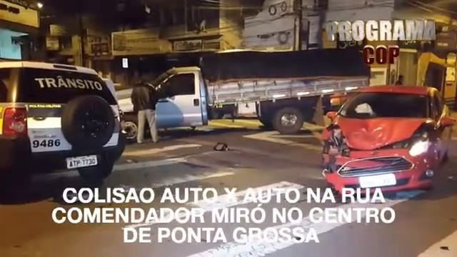 Colisão auto x auto na Rua Comendador Miró no centro de PONTA GROSSA смотреть онлайн