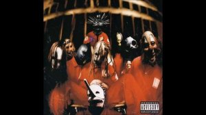 Slipknot - Eyeless [HD]