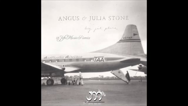 Angus & Julia Stone - Big Jet Plane (@JefeMusic Remix) смотреть онлайн