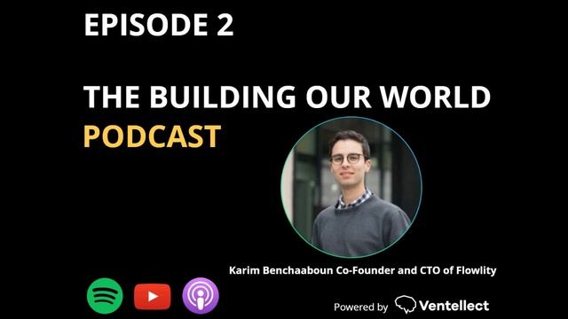 #2 | "We spoke with 70 different VCs" Karim Benchaaboun, Co-Founder & CTO of Flowlity смотреть онлайн