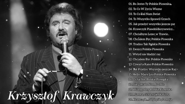 Najlepsza piosenka krzysztof krawczyk 🎶 Krzysztof Krawczyk Najlepsze Piosenki смотреть онлайн