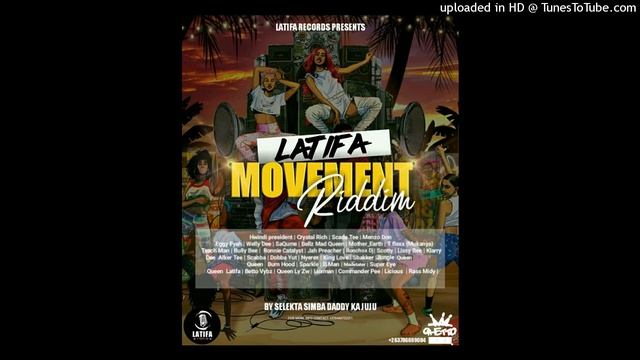 Latifa Movement Riddim Mixtape By Selecta Hitch +27677060102 смотреть онлайн