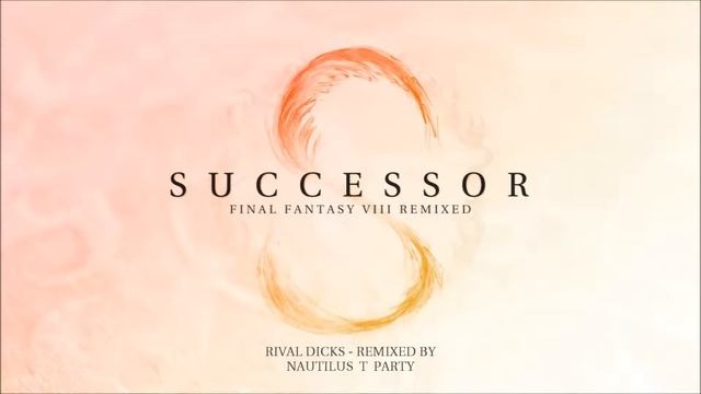 Rival Dicks - FFVIII Remix Of Rivals By Nautilus T Party