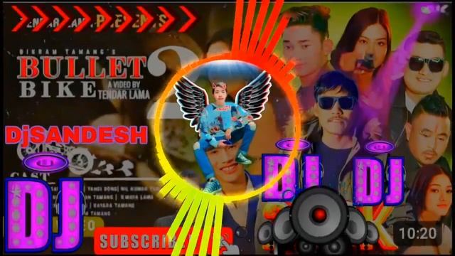 Tamang Dj Remix BULLET_BIKE 2 Season 2 Yangi DongTendar lama AmirDon Mix by dj sandesh смотреть онлайн