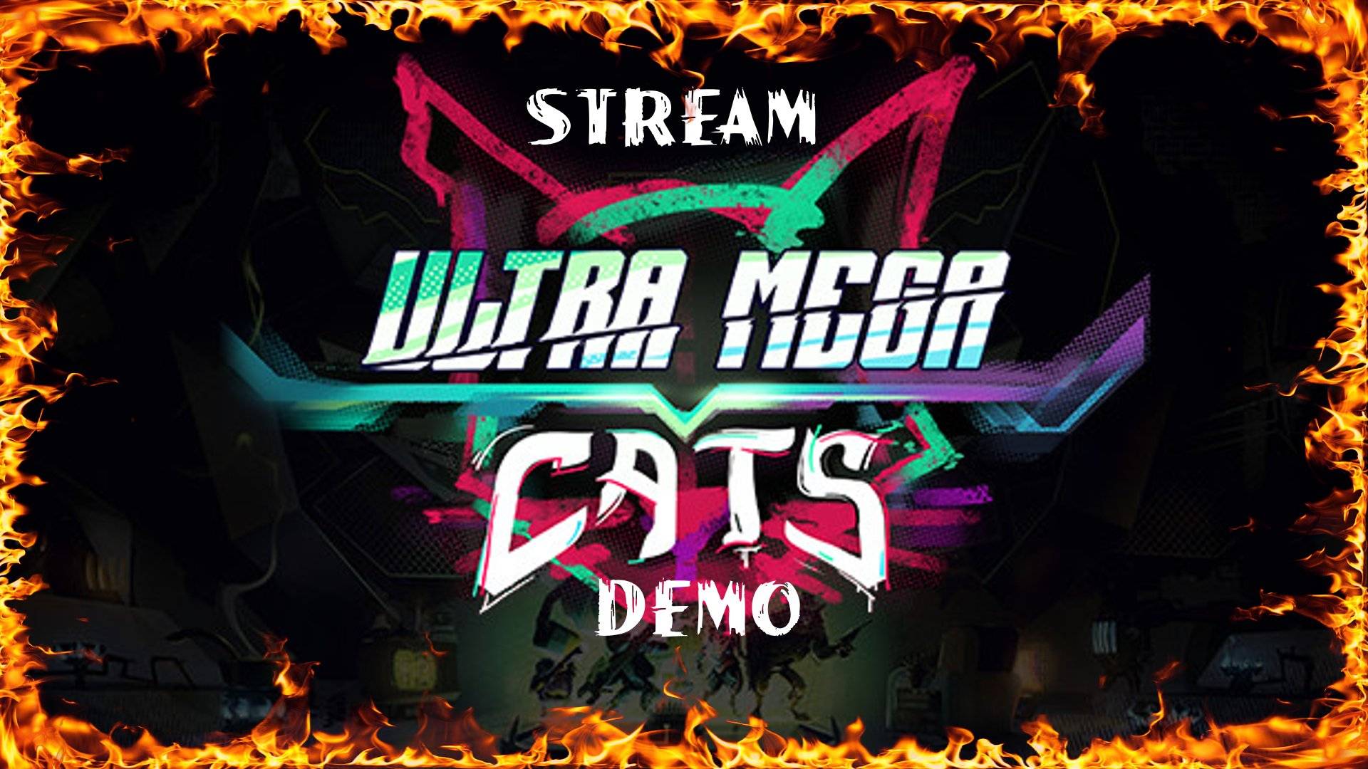 Ultra Mega Cats Demo Stream смотреть онлайн