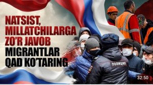 Sardor Rahimxon- NATSIST, MILLATCHILARGA O’ZBEK BOLASIDAN ZO’R JAVOB. MIGRANTLAR QAD KO’TARING. - Yo
