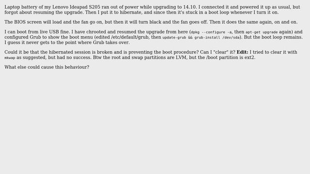Ubuntu: Interrupted upgrade, now boot loop, restarts before Grub