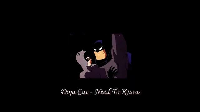 Doja Cat - Need To Know (slowed + reverb) смотреть онлайн