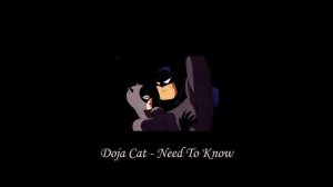 Doja Cat - Need To Know (slowed + reverb)