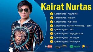 Kairat Nurtas ең жақсы хиттер толық альбом 2024 || Kairat Nurtas ең жақсы әндер