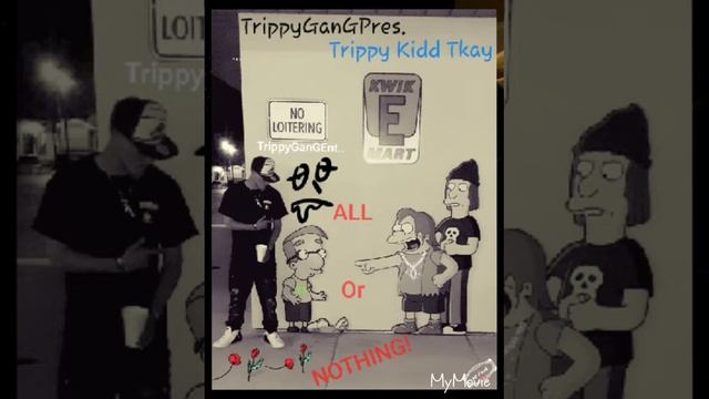 Tkay × That's My G (trippygangprod) смотреть онлайн