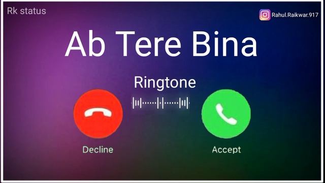 New Ringtone 2021 | Ab Tere Bina Dil Lagta Nahi Ringtone | Rk Status смотреть онлайн