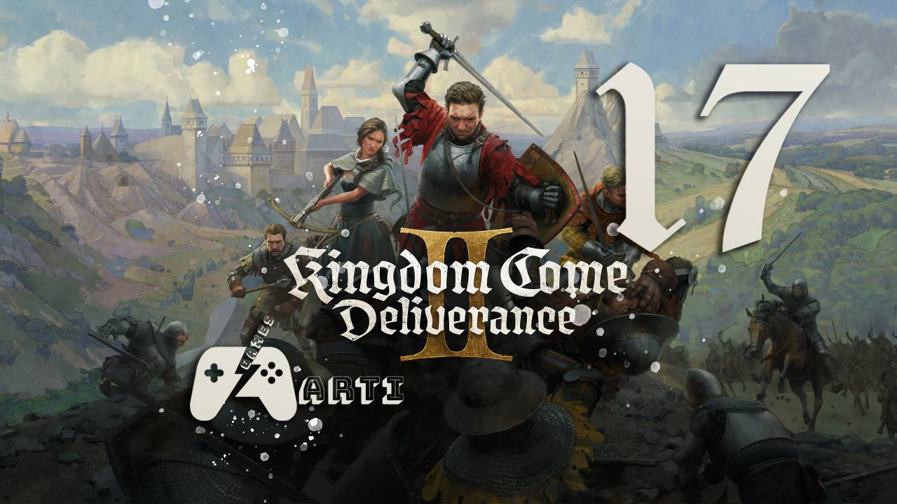 Kingdom Come: Deliverance II ● Часть 17 ● Индро наш герой! смотреть онлайн