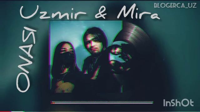 UZMIR VA MIRA-ONASI(MooD video). смотреть онлайн