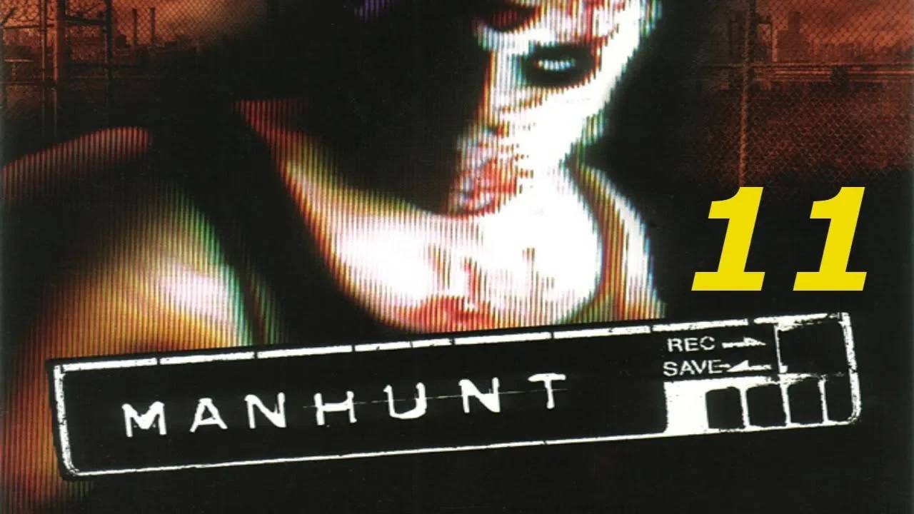 Прохождение Manhunt #11 (Уста безумия)
