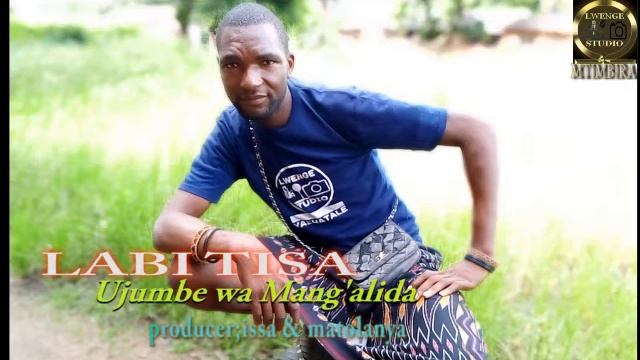 LABI TISA==Ujumbe wa Mang'alida by Lwenge Studio смотреть онлайн