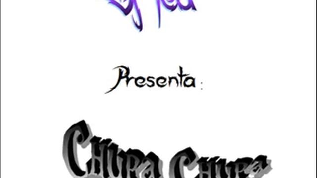 Dj Tea   Chupa Chupa  Version Latin Dance