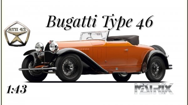 Bugatti Type 46🔹️Matrix