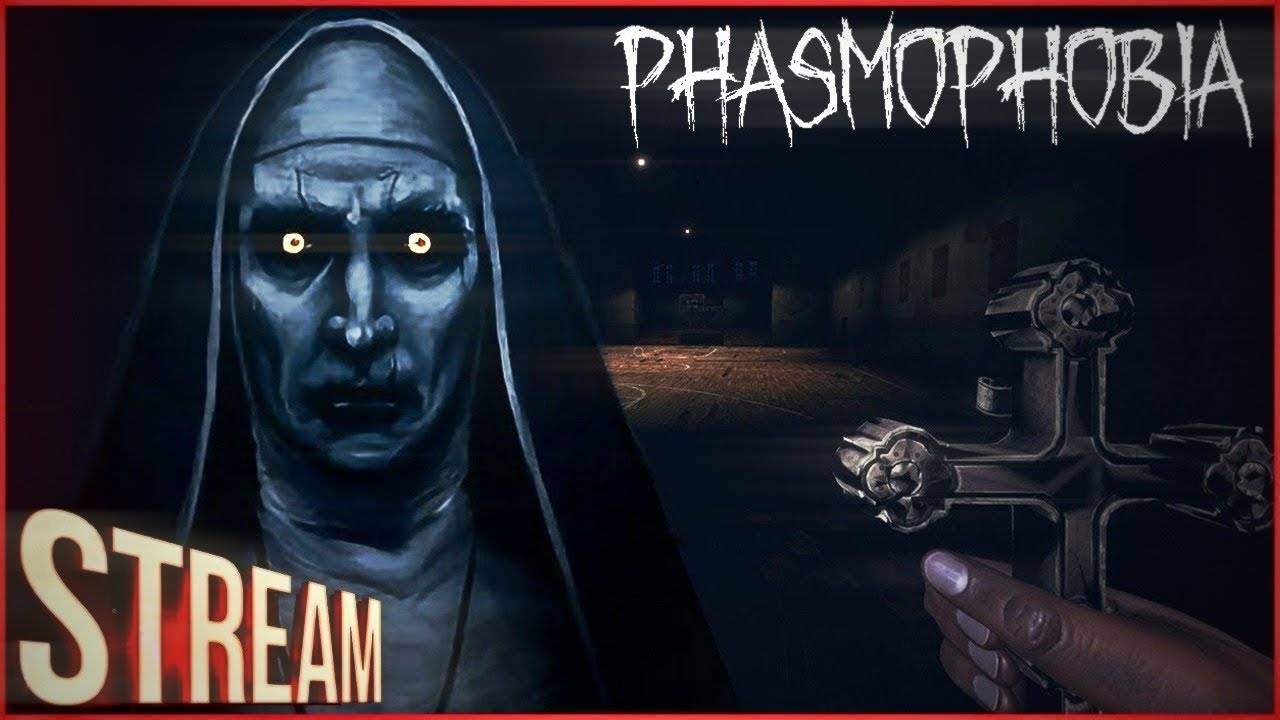 Играю в Phasmophobia с другом смотреть онлайн