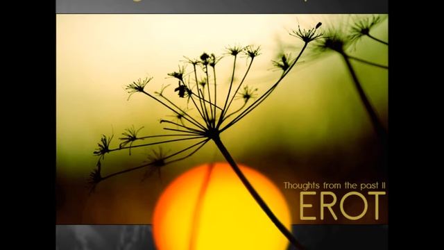 Erot - Choose Your Dream (Original Edit) [Thoughts From The Past II] смотреть онлайн