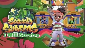 Subway Surfers 🚄 Rio - 2023 Year 🇧🇷 🦜 🐸 Video & Song & Music - I Will Survive
