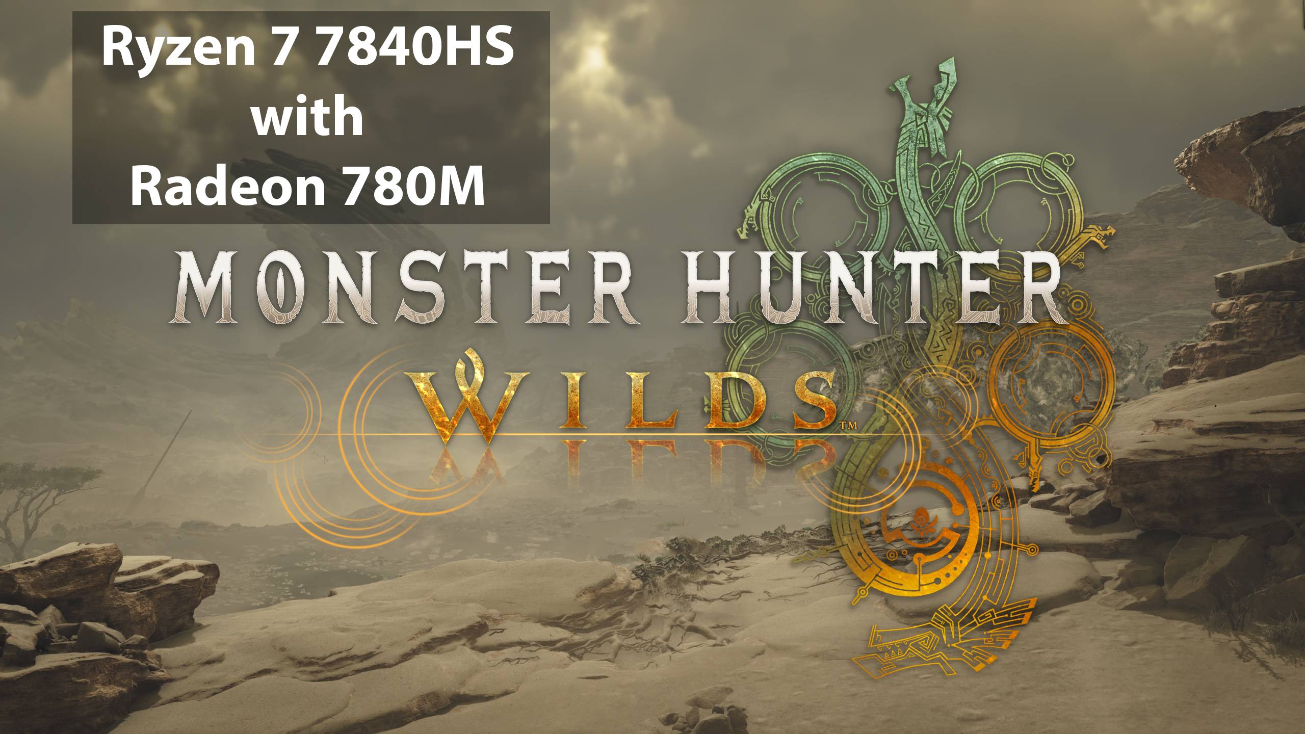 7840HS with AMD Radeon 780M ● Monster Hunter Wilds Benchmark ● Полные видео тестов