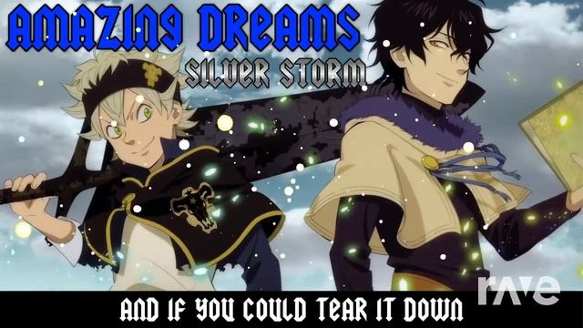 Amazing Dreams (Black Clover ED 2 Mashup) [SWANKY DANK x Silver Storm] смотреть онлайн