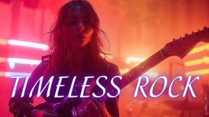 Неподвластный Времени Рок🎸Проникновенные Гитарные Соло И Классические Вибрации 🎶