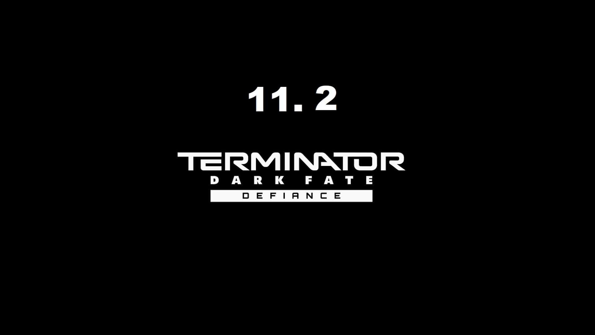 Terminator: Dark fate - def. / 11 . 2 / без пауз и сохранений смотреть онлайн