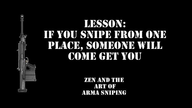 ARMA 3: King of the Hill - Zen And The Art of Arma Sniping смотреть онлайн