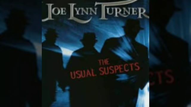 Joe Lynn Turner - The Usual Suspects (2005) FULL ALBUM
