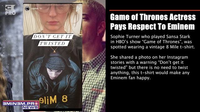 Game of Thrones Actress Sophie Turner Pays Respect To Eminem смотреть онлайн