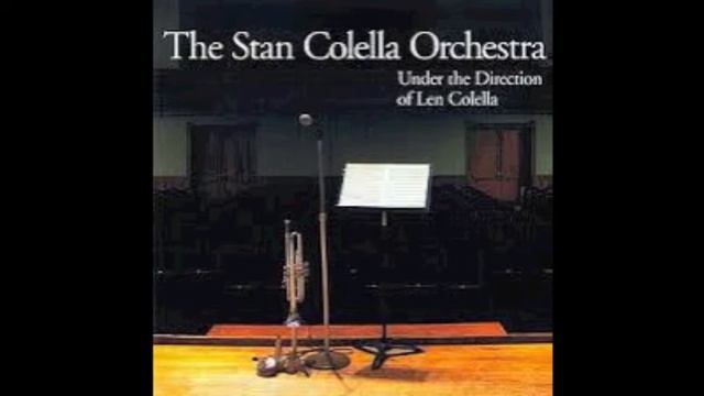 Stan Colella Orchestra, Under direction of Len Colella, Take the A Train смотреть онлайн
