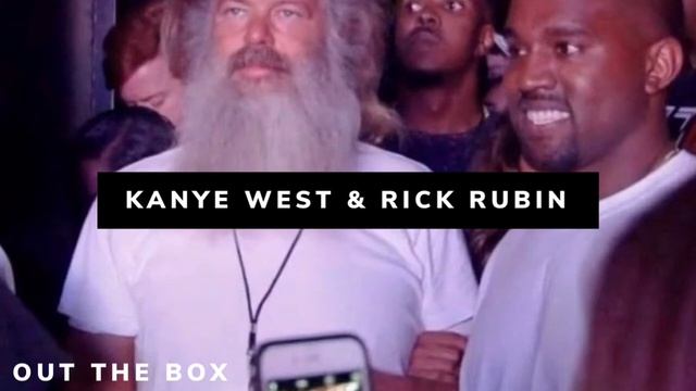 Rick Rubin On Kanye West