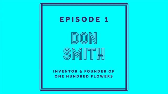 Method in the Madness - Episode 1: Don Smith - Inventor смотреть онлайн