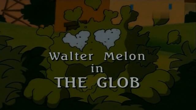 Уолтер Мелон \Walter Melon \ Серия 2\\Melon Strikes Back; The Glob HD смотреть онлайн