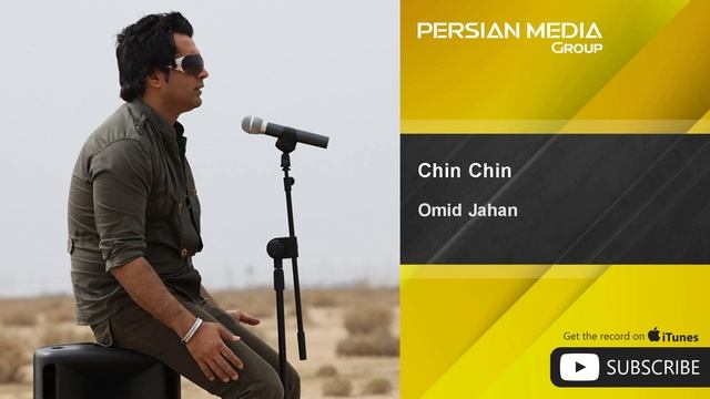 Omid Jahan - Chin Chin