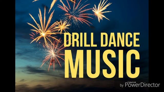 Drill Dance Music