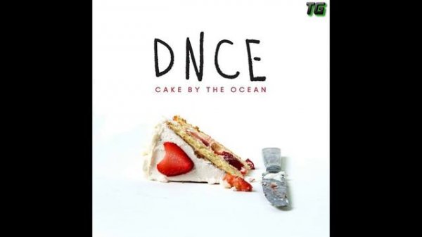 DNCE - Cake By The Ocean