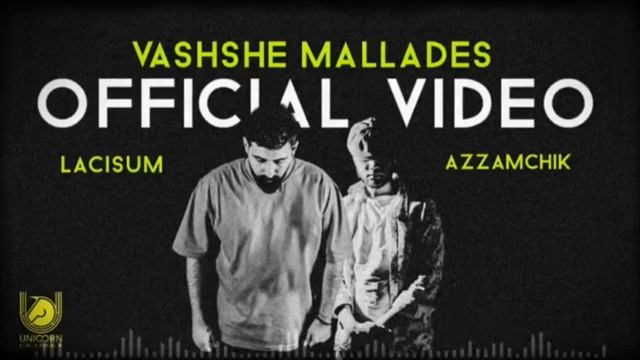 Azzamchik X Lacisum - Vashshe Mallades