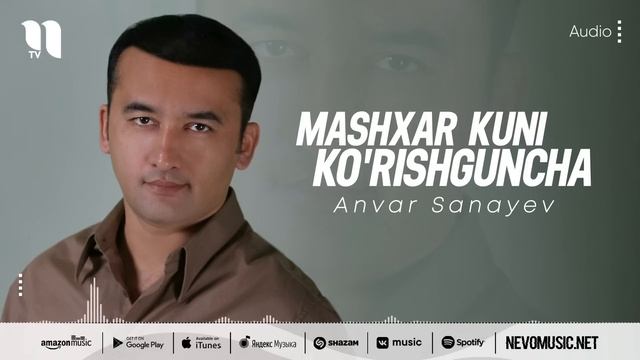 Anvar Sanayev - Mashxar Kuni Ko'rishguncha (music Version)