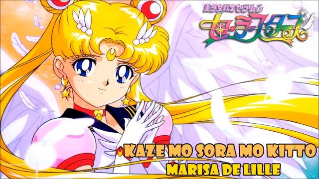 Kaze mo sora mo kitto (Sailor Moon Sailor Stars ending) cover by Marisa de Lille смотреть онлайн