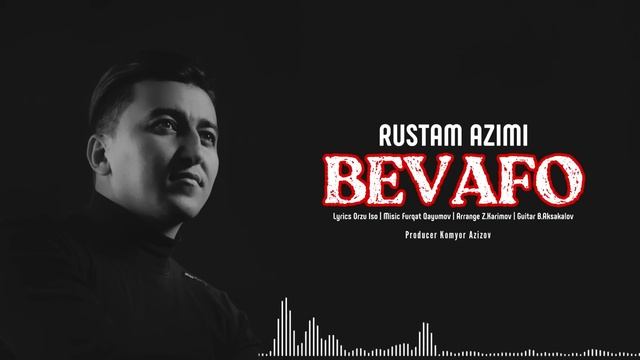 Rustam Azimi Bevafo / Рустам Азими Бевафо (official audio) смотреть онлайн