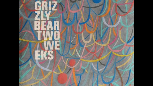 Grizzly bear (Two Weeks) смотреть онлайн