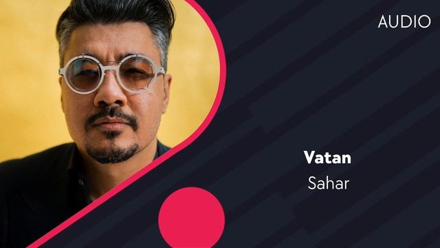 Sahar - Vatan | Сахар - Ватан (AUDIO) смотреть онлайн