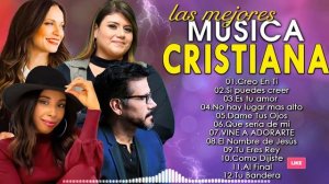 Musica Cristiana 2021 - Jesús Adrián Romero, Lilly Goodman, Marcela Gandara, Christine D'Clario