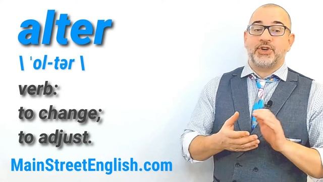 English Vocabulary Builder: ALTER - Verb (Pronunciation & Usage) смотреть онлайн