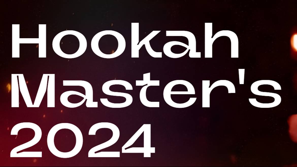Hookah Master's 2024 | 15.05.2024 | Тюмень